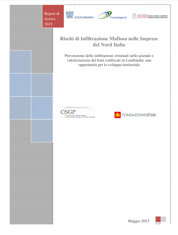 rischi di inflitrazione mafiosa nelle imprese del nord italia report di ricerca